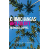 Chimichangas and Zoloft - Paperback
