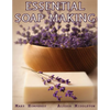 Essential Soapmaking - Paperback