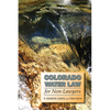 Colorado Water Law for Non-Lawyers - Paperback