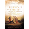 Religious and Priestly Ongoing Formation with Christ Yesterday, Today, and Tomorrow: Living Ubuntu Values in Africa Today Within Religious Vows - Paperback