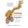 Stitching Our Stories Together: Journeys Into Indigenous Social Work - Hardcover