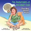 The Adventures of Petoskey Todd: The Big Stone Hunt - Paperback