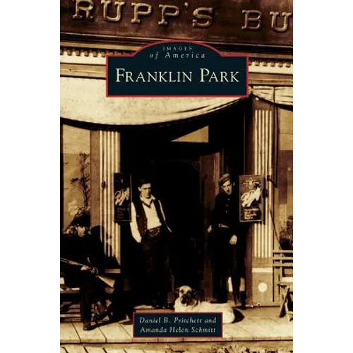 Franklin Park - Hardcover