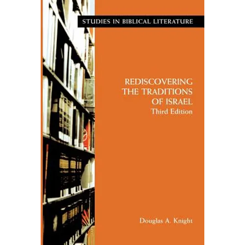 Rediscovering the Traditions of Israel, Third Edition - Paperback