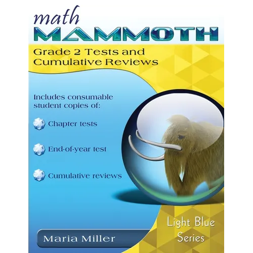 Math Mammoth Grade 2 Tests and Cumulative Reviews - Paperback