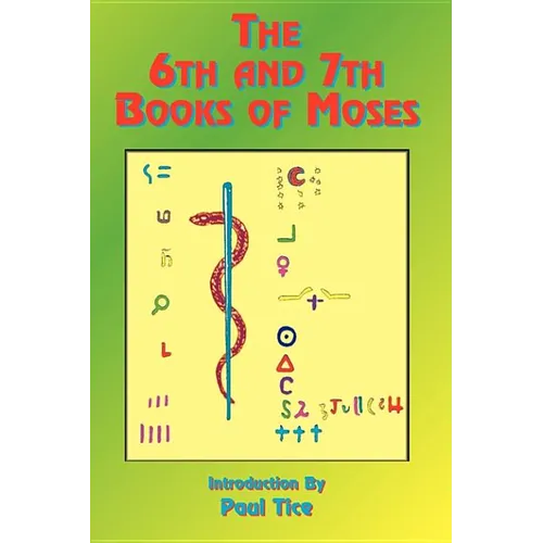 The 6th and 7th Books of Moses - Paperback