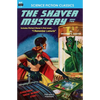 The Shaver Mystery, Book Two - Paperback