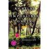 An Atlas of Impossible Longing - Paperback
