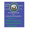 The Navy Electricity and Electronics Training Series Module 17 Radio Frequency Communications Principles - Paperback