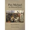 Pan Michael An Historical Novel - Paperback