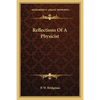 Reflections Of A Physicist - Paperback