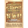 The Forgotten Ghost Soldiers of WWII: Rakkasan 187th Infantry Regiment Company C. - Paperback
