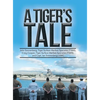 A Tiger's Tale - Hardcover