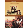 Las Aventuras de Tom Sawyer - Paperback