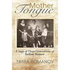 Mother Tongue: A Saga of Three Generations of Balkan Women - Paperback