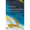 The Official Summary of Divine Encounters: Your Invitation to Experience the Life-Changing Presence of God - Paperback