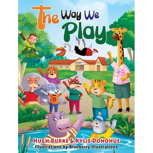 The Way We Play - Hardcover