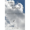 Luke the Lakota - Paperback