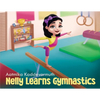 Nelly Learns Gymnastics - Paperback