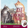 The Cat with the Crooked Tail: A Dance-It-Out Creative Movement Story for Young Movers - Hardcover