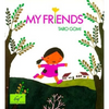 My Friends - Paperback