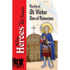 The Life of Saint Victor Son of Romanus - Paperback