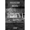 Hoosier Noir: One - Paperback