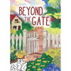 Beyond the Gate - Paperback