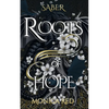 Saber: Roots of Hope, Trilogy Book 1 - Paperback