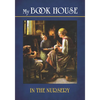 My Book House: In the Nursery - Paperback