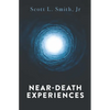 Near-Death Experiences - Paperback