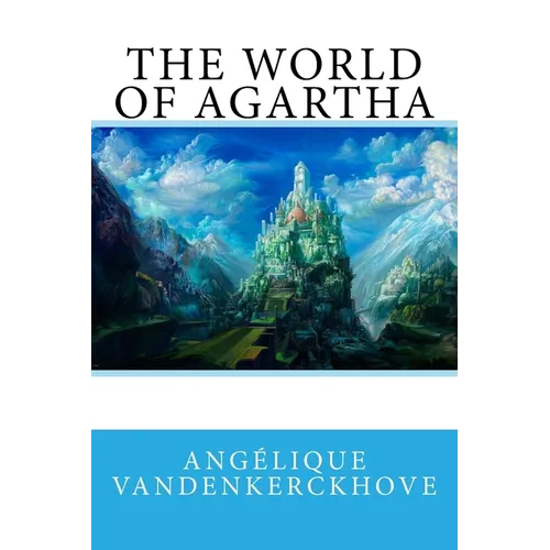 The world of Agartha - Paperback