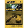 Glurk!: A Hellbender Odyssey - Paperback