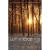 Luminescence, Volume 1: The Sermons of C. K. and Fred Barrett - Paperback