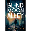 Blind Moon Alley - Paperback