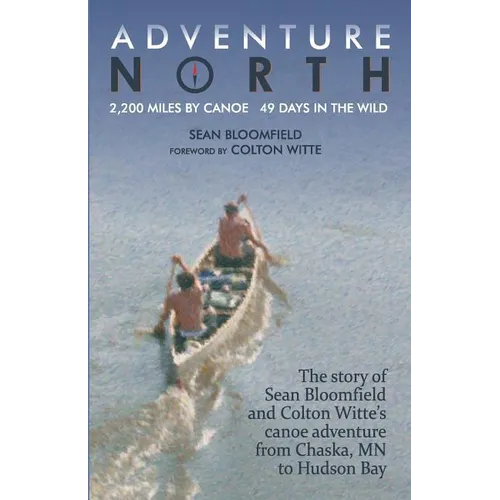 Adventure North - Paperback
