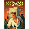 A History of the Doc Savage Adventures in Pulps, Paperbacks, Comics, Fanzines, Radio and Film - Paperback