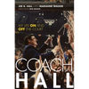 Coach Hall: My Life on and Off the Court - Hardcover