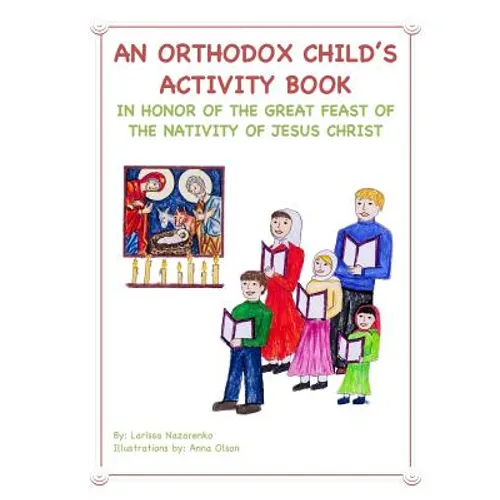 An Orthodox Child's Activity Book: In Honor of the Nativity of Christ - Paperback