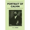 Portrait of Calvin - Hardcover