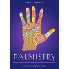 Palmistry: Your Plain & Simple Guide to Reading Destiny in Your Hands - Paperback