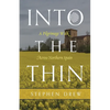Into the Thin: A Pilgrimage Walk Across Northern Spain - Paperback