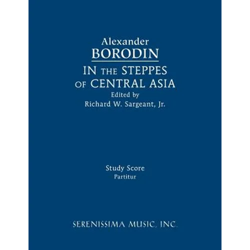 In the Steppes of Central Asia: Study score - Paperback