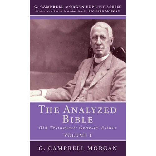 The Analyzed Bible, Volume 1 - Paperback