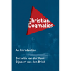Christian Dogmatics: An Introduction - Paperback