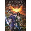 Raiders of the Dark Coast (Rise of the Thrall Lord Book Three) - Paperback