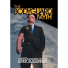 The Bodyguard Myth(TM) - Hardcover