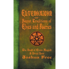 Elvenomicon -or- Secret Traditions of Elves and Faeries: The Book of Elven Magick & Druid Lore - Hardcover