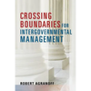 Crossing Boundaries for Intergovernmental Management - Paperback