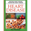 Heart Disease: Treating Heart Disease: Preventing Heart Disease - Hardcover